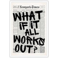 Drimiler Retro Black And White Newspaper Poster What If It All Works Out Canvas Wall Art Positive Affirming Quote Minimalist Prints Painting For Home Bedroom Dorm Wall Decor 8x12in Unframed