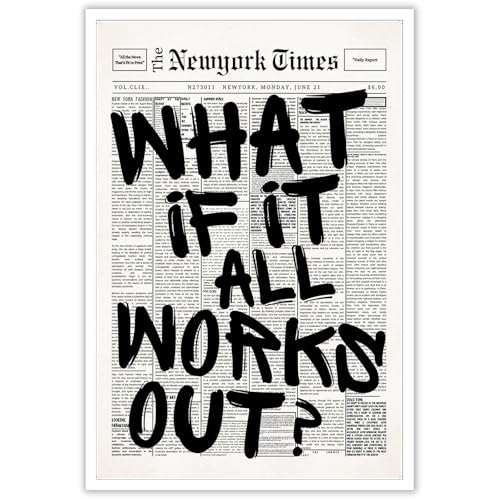 Drimiler Retro Black And White Newspaper Poster What If It All Works Out Canvas Wall Art Positive Affirming Quote Minimalist Prints Painting For Home Bedroom Dorm Wall Decor 8x12in Unframed